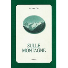 Sulle montagne di Vittorio Foa